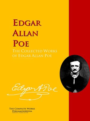 cover image of The Collected Works of Edgar Allan Poe